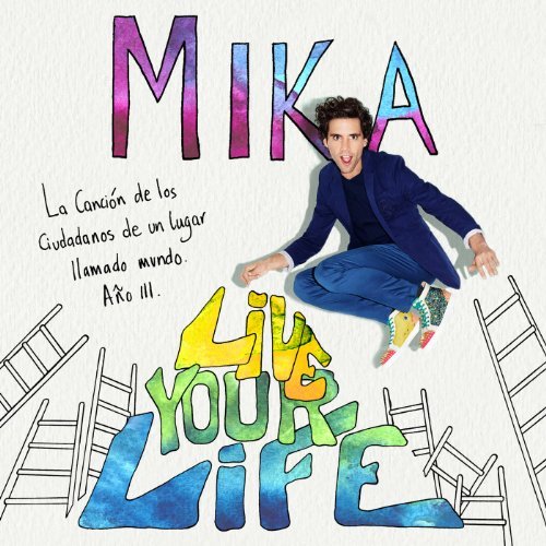 Mika live your life